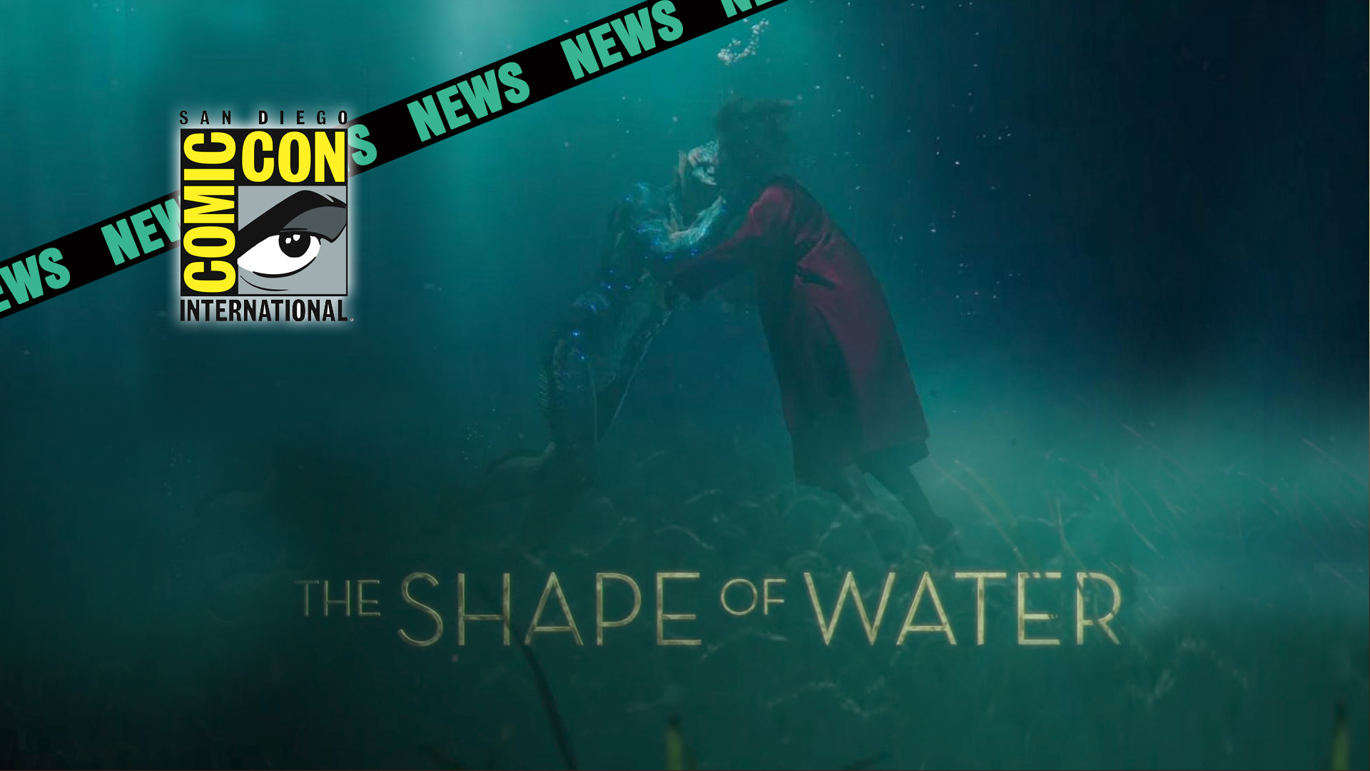 SDCC – ‘The Shape of Water’ trailer…