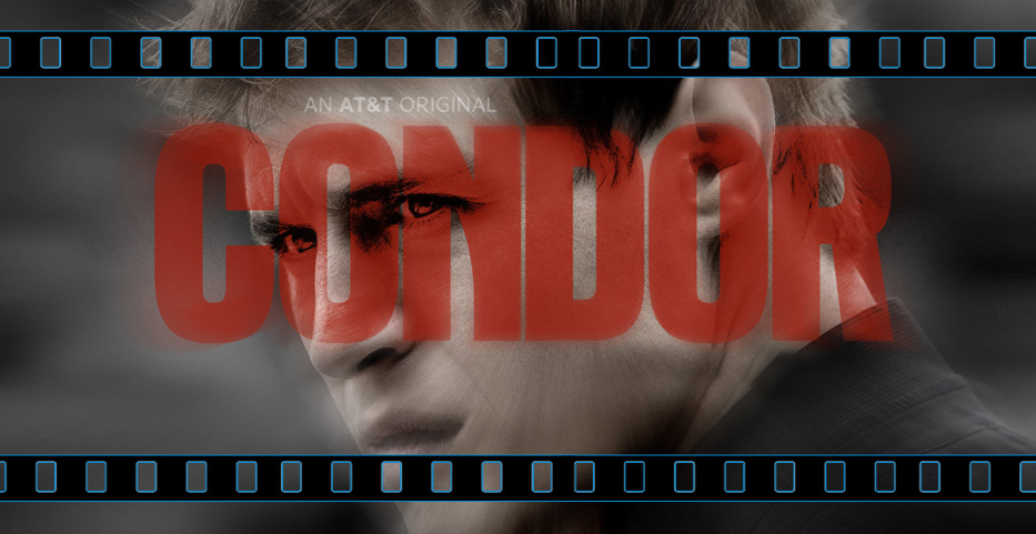 SERIES OVERVIEW: How complex ‘Condor’ took off…