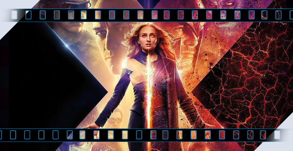 Ashes to Ashes: FOX’s ‘Dark Phoenix’ X-Men finale flames out…