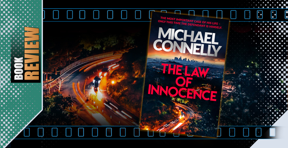 Court in the Act: Connelly’s latest tackles ‘Innocence’ in 2020…