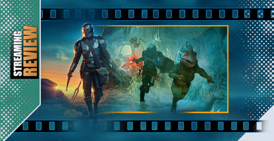 Best Laid Plans: The Mandalorian’s ‘Passenger’ hatches some problems…