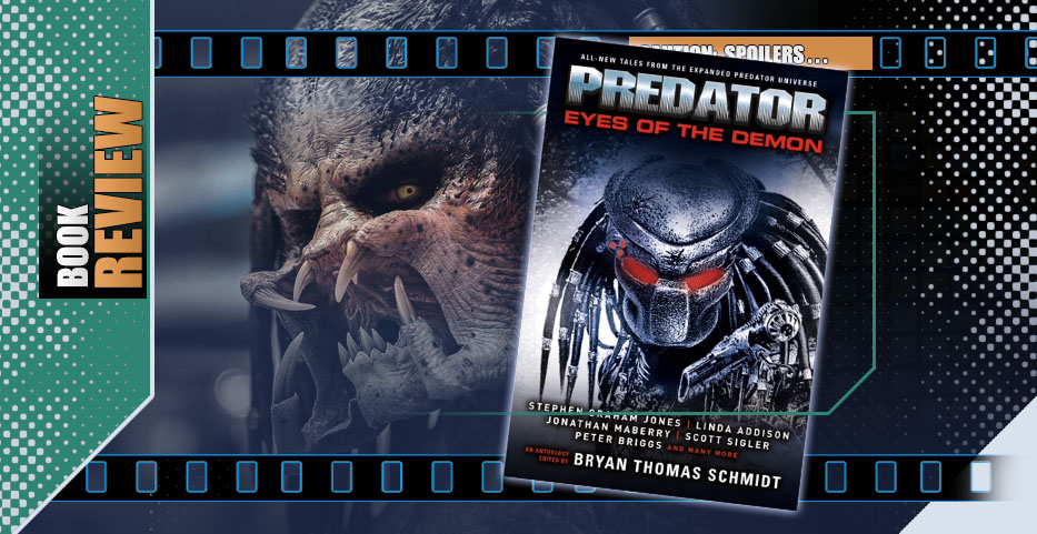 Eyes of the Demon: Predator anthology is black and white and read all over…