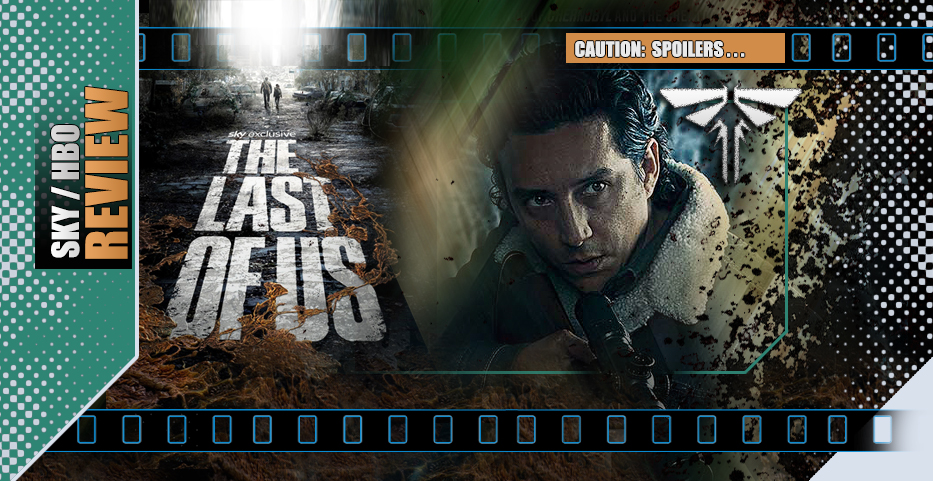 The Last of Us: Brother’s Keeper – On the road, it’s good to be ‘Kin’?